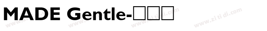 MADE Gentle字体转换